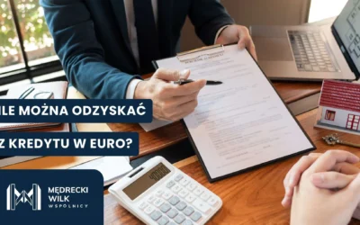 Dowiedz się ile można odzyskać z kredytu w euro?